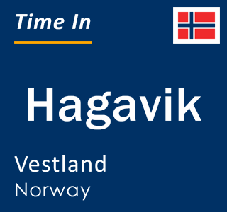 Current local time in Hagavik, Vestland, Norway