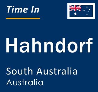 Current local time in Hahndorf, South Australia, Australia