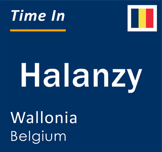 Current local time in Halanzy, Wallonia, Belgium