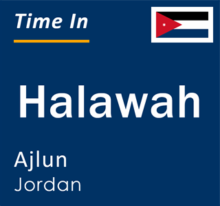 Current local time in Halawah, Ajlun, Jordan