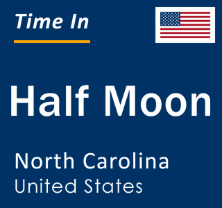 Current local time in Half Moon, North Carolina, United States