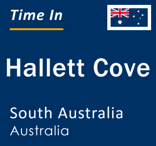 Current local time in Hallett Cove, South Australia, Australia