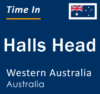 Current local time in Halls Head, Western Australia, Australia