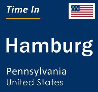 Current local time in Hamburg, Pennsylvania, United States