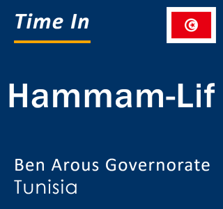 Current local time in Hammam-Lif, Ben Arous Governorate, Tunisia