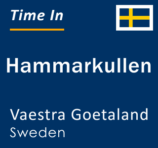 Current local time in Hammarkullen, Vaestra Goetaland, Sweden
