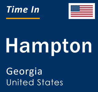 Current local time in Hampton, Georgia, United States