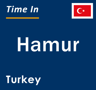 Current local time in Hamur, Turkey