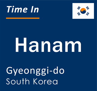 Current time in Hanam, Gyeonggi-do, South Korea
