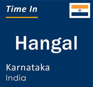 Current local time in Hangal, Karnataka, India