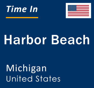 Current local time in Harbor Beach, Michigan, United States