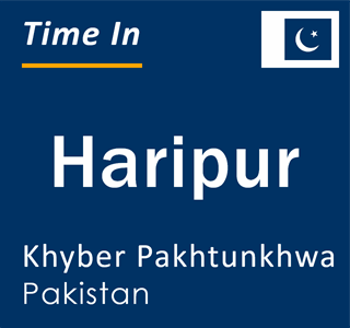 Current local time in Haripur, Khyber Pakhtunkhwa, Pakistan