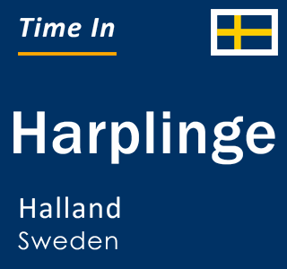 Current local time in Harplinge, Halland, Sweden