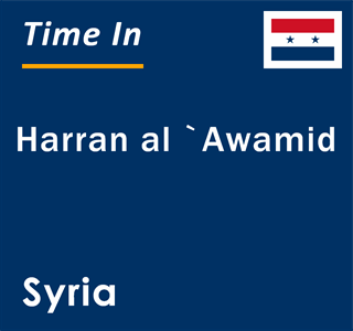 Current local time in Harran al `Awamid, Syria