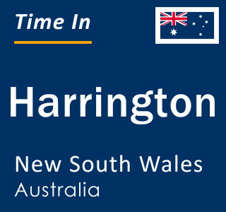 Current local time in Harrington, New South Wales, Australia