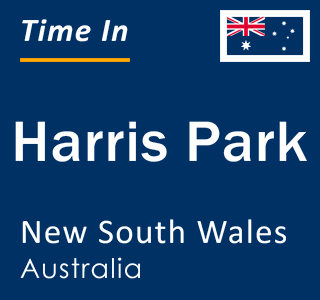 Current local time in Harris Park, New South Wales, Australia