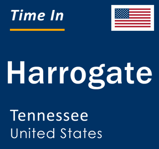 Current local time in Harrogate, Tennessee, United States