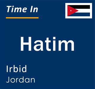 Current local time in Hatim, Irbid, Jordan