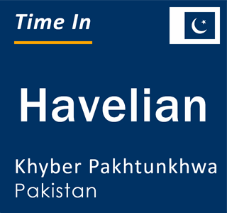 Current local time in Havelian, Khyber Pakhtunkhwa, Pakistan