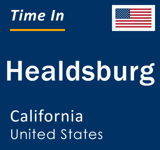 Current local time in Healdsburg, California, United States