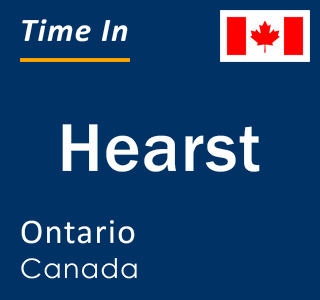 Current local time in Hearst, Ontario, Canada