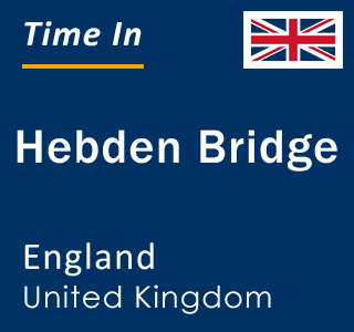 Current local time in Hebden Bridge, England, United Kingdom