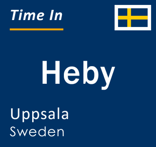 Current local time in Heby, Uppsala, Sweden