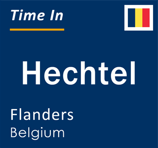 Current local time in Hechtel, Flanders, Belgium