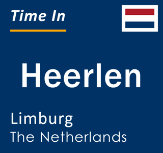 Current local time in Heerlen, Limburg, The Netherlands