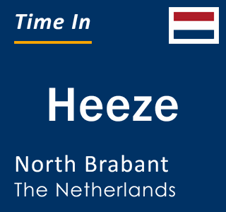 Current local time in Heeze, North Brabant, The Netherlands