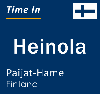 Current local time in Heinola, Paijat-Hame, Finland