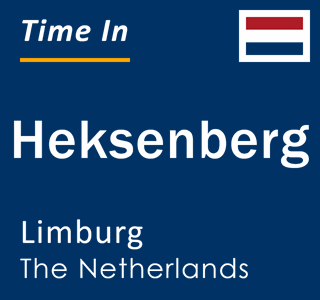 Current local time in Heksenberg, Limburg, The Netherlands