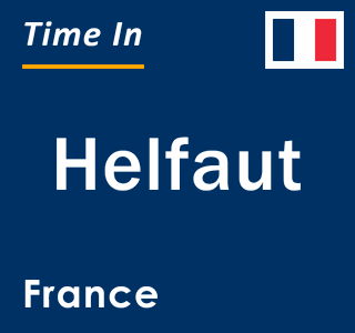 Current local time in Helfaut, France