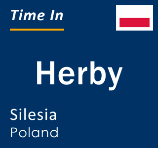 Current local time in Herby, Silesia, Poland