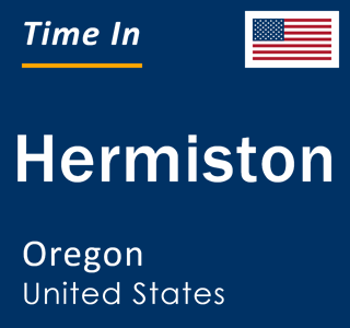 Current local time in Hermiston, Oregon, United States