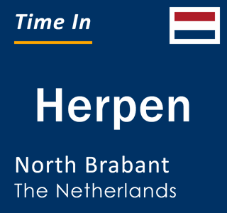 Current local time in Herpen, North Brabant, The Netherlands