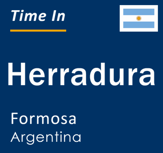 Current time in Herradura, Formosa, Argentina