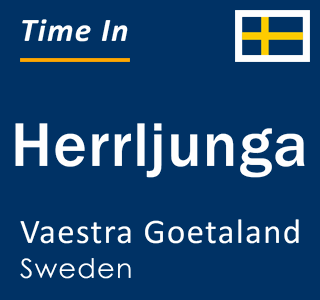 Current local time in Herrljunga, Vaestra Goetaland, Sweden