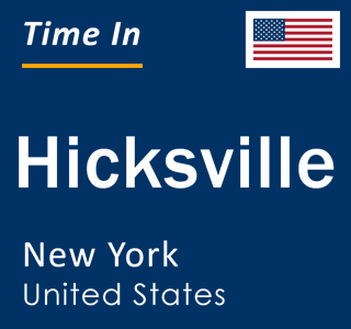 Current local time in Hicksville, New York, United States
