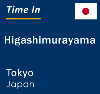 Current local time in Higashimurayama, Tokyo, Japan