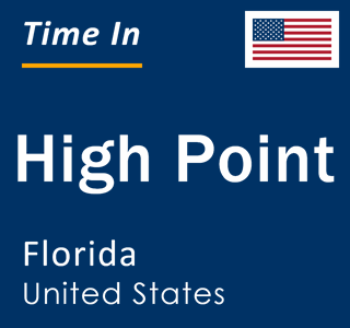 Current local time in High Point, Florida, United States