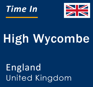 Current local time in High Wycombe, England, United Kingdom