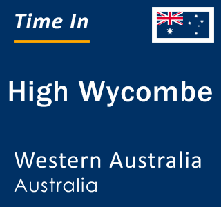 Current local time in High Wycombe, Western Australia, Australia