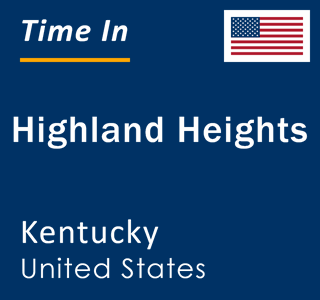 Current local time in Highland Heights, Kentucky, United States