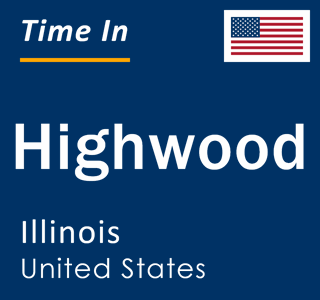 Current local time in Highwood, Illinois, United States