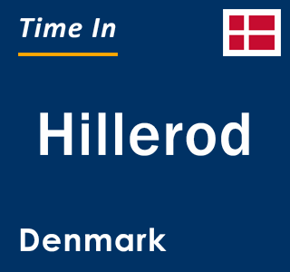 Current local time in Hillerod, Denmark