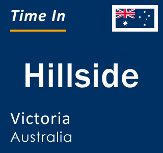 Current local time in Hillside, Victoria, Australia