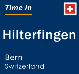 Current local time in Hilterfingen, Bern, Switzerland