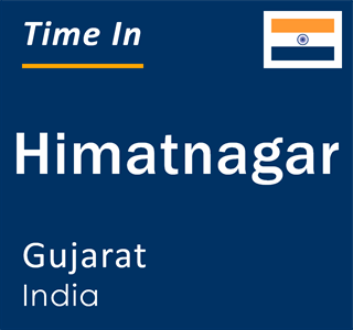 Current local time in Himatnagar, Gujarat, India