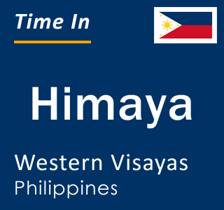 Current local time in Himaya, Western Visayas, Philippines